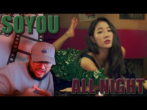 SOYOU(소유) - All Night (까만밤)  With. SIK-K MV REACTION!!! | What Is Wrong With ME? LOL
