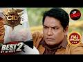 क्या Team CID के सामने आया Gilheri Rakshas का असली चेहरा? | CID | New Season | Best Of Season 2
