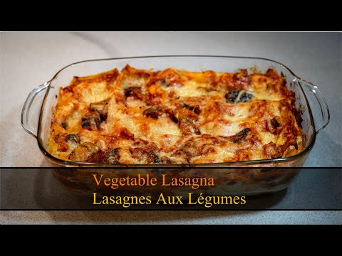 vegetarian-recipe-/easy-vegetable-lasagna-recipe/-recette-végétarienne-lasagnes-aux-légumes-facile