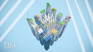 CMA: Chunk by Chunk | Day 4 | Base Build Foundation