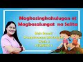 Magkasingkahulugan at Magkasalungat na Salita/Filipino 3/Week 8 Mp3 Song