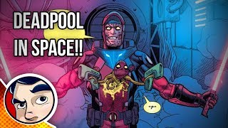 Deadpool Kills Marvel Space With Lightsabers  Complete Story | Comicstorian