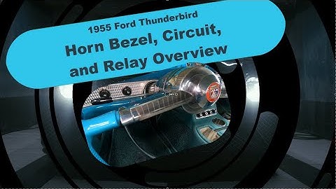 1955 Thunderbird Horn Overview