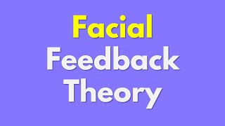 Facial Feedback Theory of emotion || tsin-eng