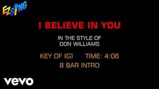 Video thumbnail of "Don Williams - I Believe In You (Karaoke EZ Sing)"