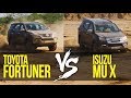 Toyota Fortuner VS Isuzu MU-X: Can The New Comer Take On The King?