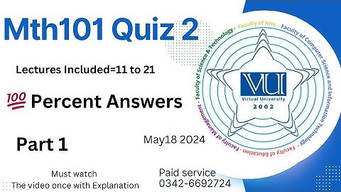 MTH101 - Calculus And Analytical Geometry Quiz 2|18-5-2024|| 💯 Percent Answers