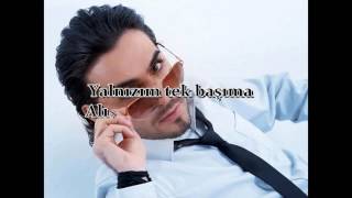 İsmail YK   Yalnızım Tek Başıma Şarkı Sözleri Lyrics ♥