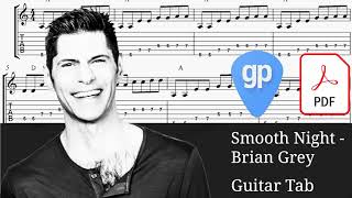 Smooth Night - Brian Grey Guitar Tabs [TABS]