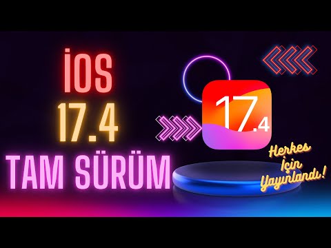 iOS 17.4 GÜNCELLEMESİ YAYINLANDI