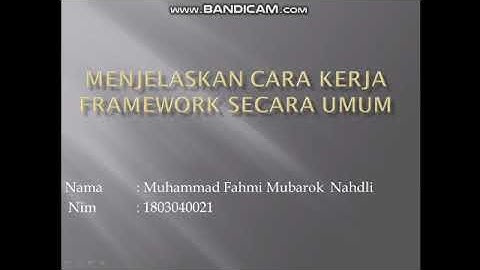 Cara kerja Framework secara umum