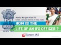 How is the life of an IFS officer -  Hamna Mariyam Khan IFS