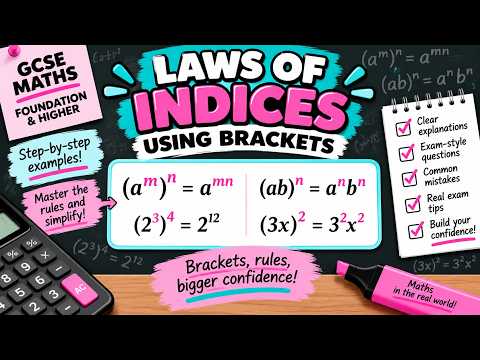 Laws of indices using brackets video thumbnail