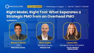 Right Model, Right Tool: What Separates a Strategic PMO from an Overhead PMO Right Model, Right Tool: What Separates a Strategic PMO from an Overhead PMO