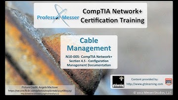 Cable Management - CompTIA Network+ N10-005: 4.5
