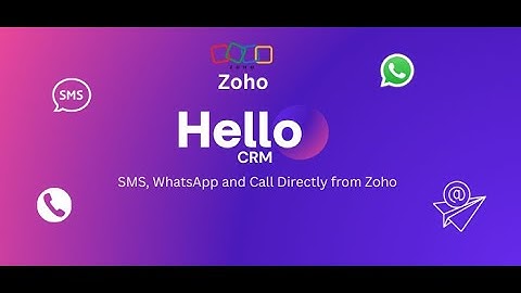How to Send SMS & WhatsApp from Zoho CRM | HelloCRM Extension Setup & Walkthrough