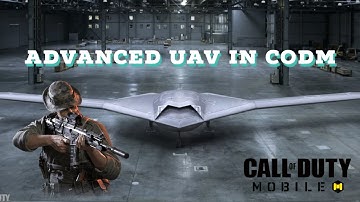 Advanced UAV in COD mobile? Is it worth it?