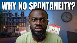 The Spontaneity Trap: Why Dutch Culture Keeps You Stuck