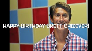 Happy 37th Birthday Brett Chizever!