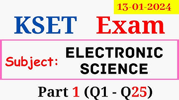 KSET 2024 Electronic Science Paper 2, Part 1 (Q1 - Q25) | Craving Gyan | Exam date: 13th Jan 2024