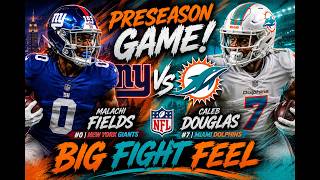 AUSTIN JACKSON GETS EJECTED IN JOINT PRACTICE + GIANTS/DOLPHINS PRESEASON PREVIEW