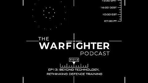 Warfighter Podcast - Ep. 013: Beyond Technology, R...