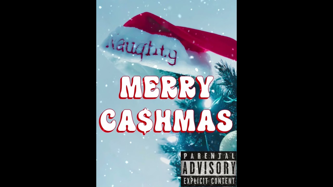 Ca$houtmike - MERRY CA$HMAS(EP)(NAUGHTY VERSION)
