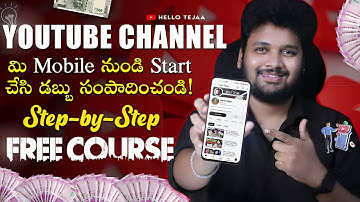 How to Create YouTube Channel in Mobile 2025 | Full Course in Telugu