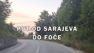 Put Sarajevo - Foča, august 2023.