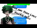 [My Hero Academia] Deku became a Villain?! (Hide and Seek Lyric Vid | Extra)