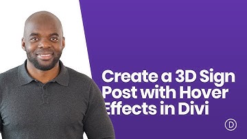 How to Create a 3D Sign Post with Hover Effects in Divi