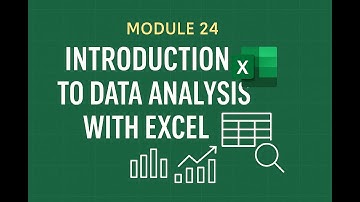 Chapter 24 | Introduction to Data Analysis with Excel for Business Majors – MIS VIDEO