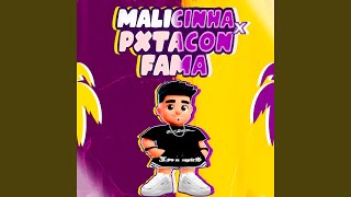 Malicinha x Putx Con Fama (feat. Josesinho)