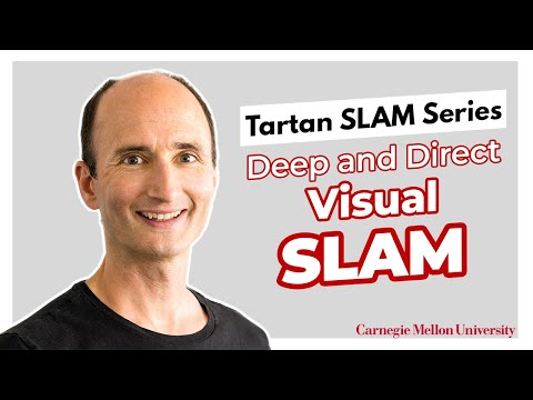Daniel Cremers | Deep And Direct Visual SLAM | Tartan SLAM Series