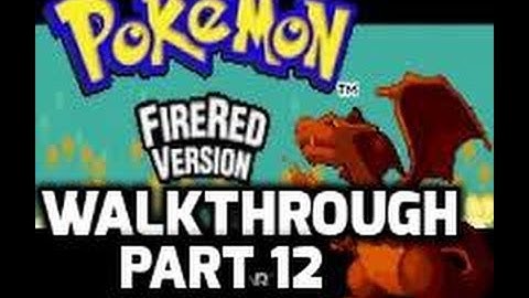 Pokemon Fire Red Walkthrough Part 12 - The Nugget Bridge