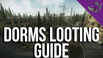 Dorms Loot Guide - Loot Guide - Escape From Tarkov