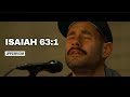 Isaiah 63 1 Aaron Tedeschi Nicole Bartley L UPPERROOM Prayer Set 