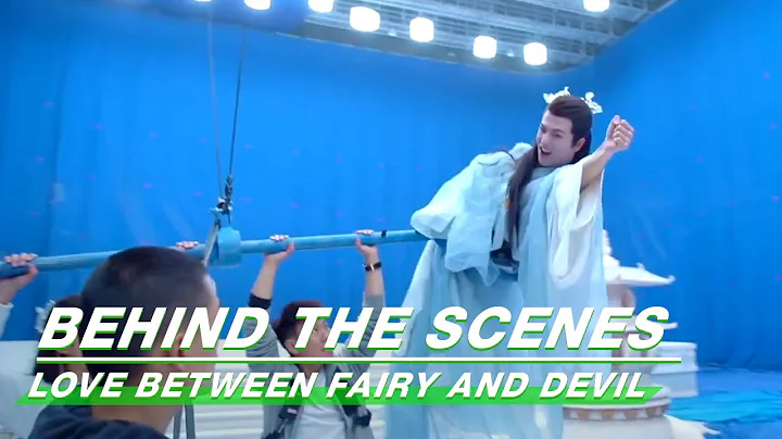 BTS: Dylan Wang And Zhang Linghe's Fight Scenes | Love Between Fairy and Devil | 苍兰诀 | iQIYI