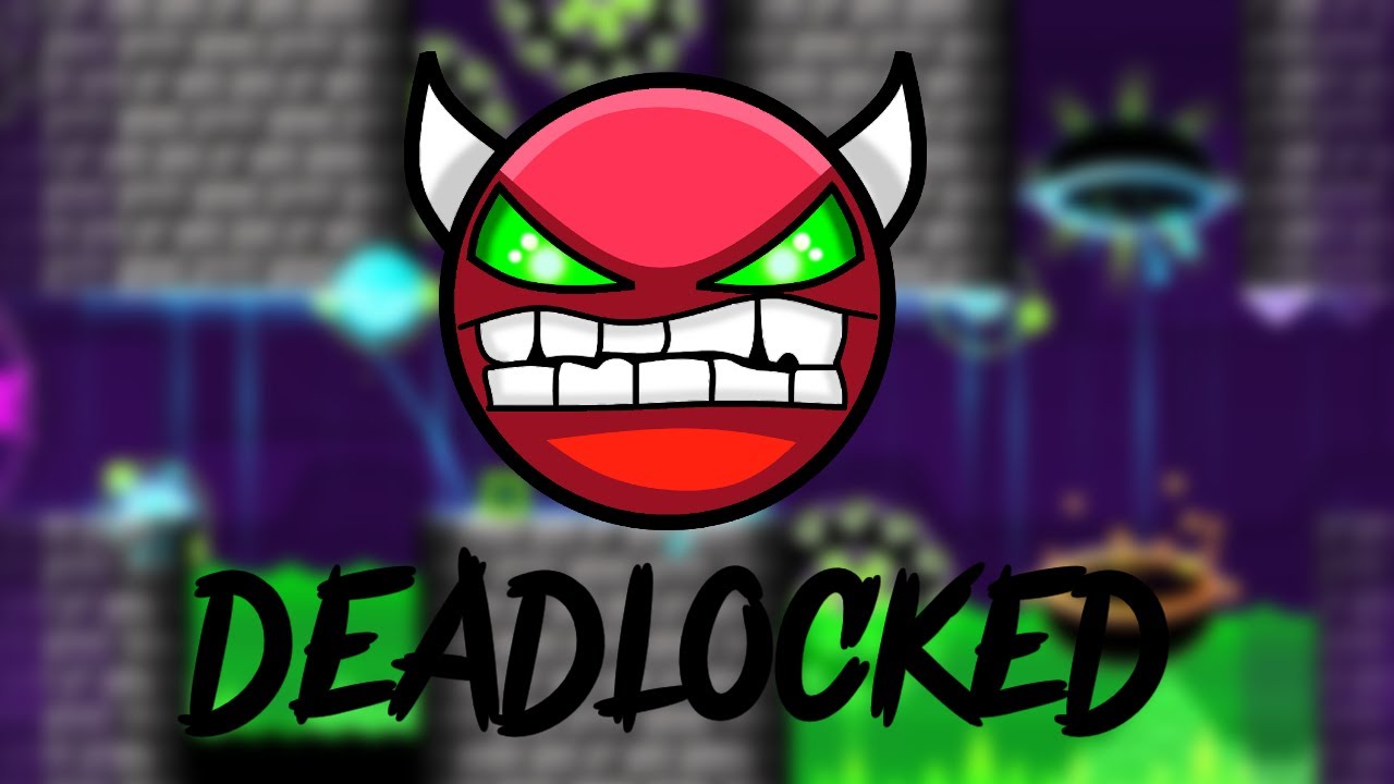 Geometry Dash – “Deadlocked” 100% Complete [All Coins] - Drageler - YouTube