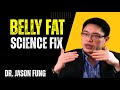 Belly Fat Won’t Go? This Science Fix Actually Works | Dr Jason Fung