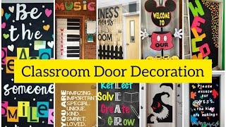 Easy & Attractive Classroom Door Decoration Ideas🔥: Creative Designs to Inspire