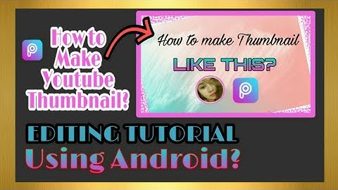 How to make Youtube Thumbnail using PicsArt on android? | Youtube Thumbnail editing tutorial |