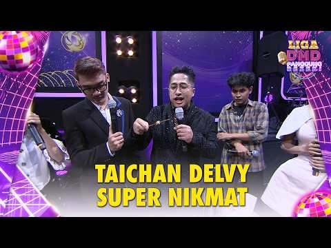 GAK BAU AMIS! Taichan Delvy Nikmat Juga Yaa | LIGA DMD PANGGUNG REZEKI