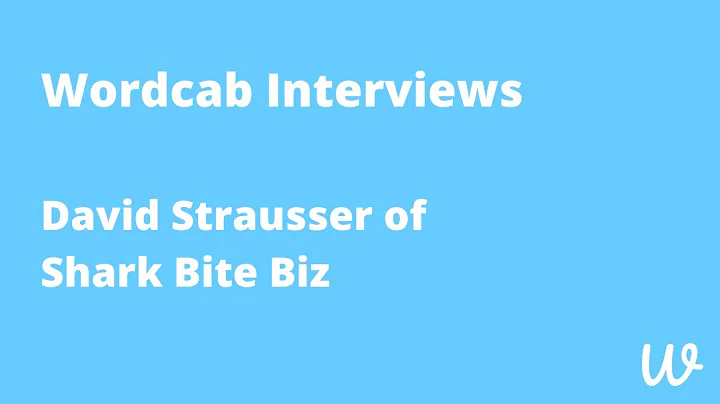Wordcab Interviews | How David Strausser Learned P...