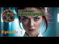 Johnny Apocalypseed - Episode 7