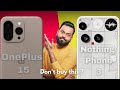OnePlus 15 vs Nothing Phone 3