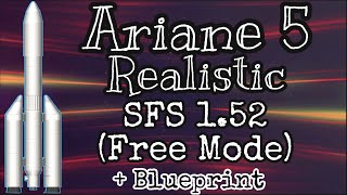 Ariane 5 || SFS 1.52 || By Deep Space Official