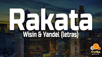 Rakata - Wisin & Yandel (Letras)