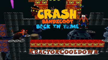 Crash Bandicoot - Back In Time Fan Game Custom Level Reactor Cooldown By OG_CrashFan