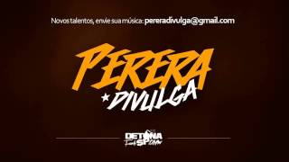 Mc Lu-ui - Baile De Favela  (Dj Maycon MPC)  (Perera Divulga)